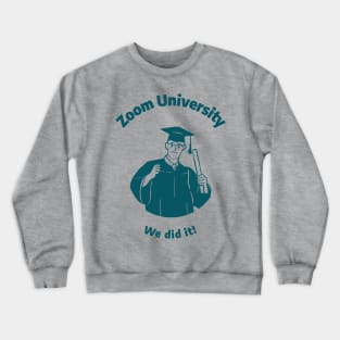 Cute zoom university Crewneck Sweatshirt